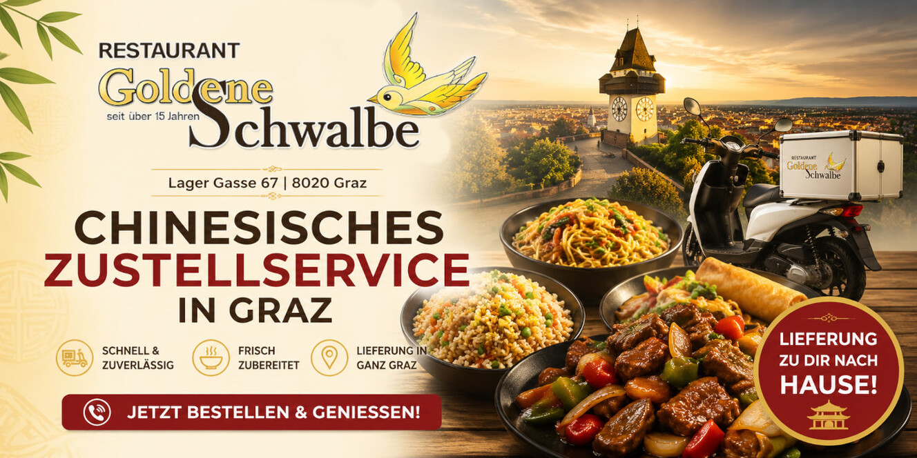 Goldene Schwalbe – Chinesisches Restaurant & Zustellservice in Graz
